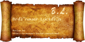 Brünauer Lucián névjegykártya